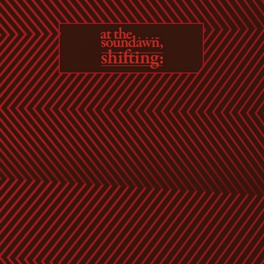 At the Soundawn - Shifting (2010) Cover