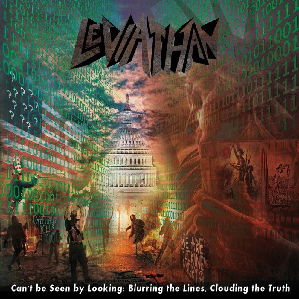 Leviathan (CO-USA) - Can't Be Seen by Looking: Blurring the Lines, Clouding the Truth