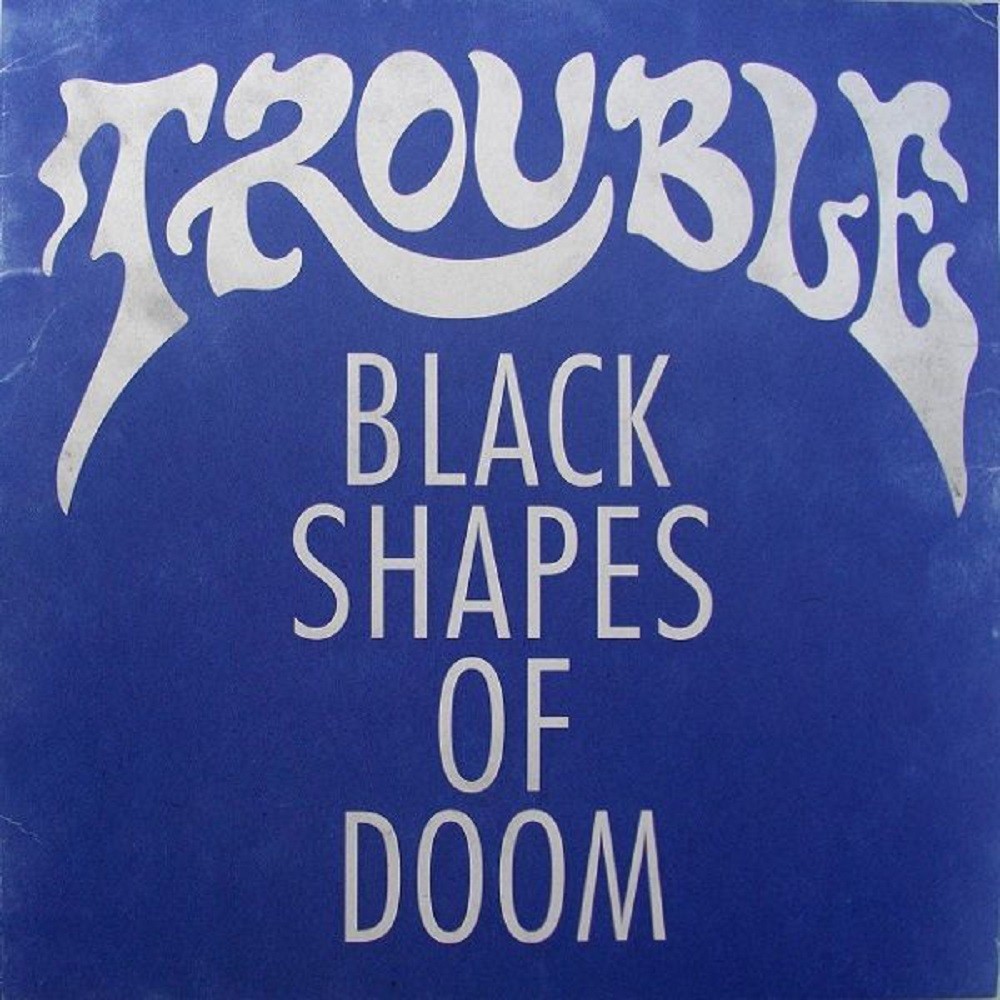Trouble - Black Shapes of Doom (2011) Cover