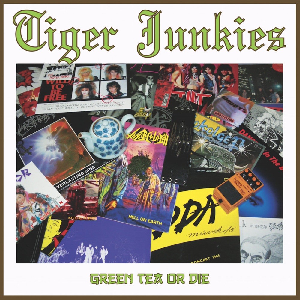 Tiger Junkies - Green Tea or Die (2013) Cover