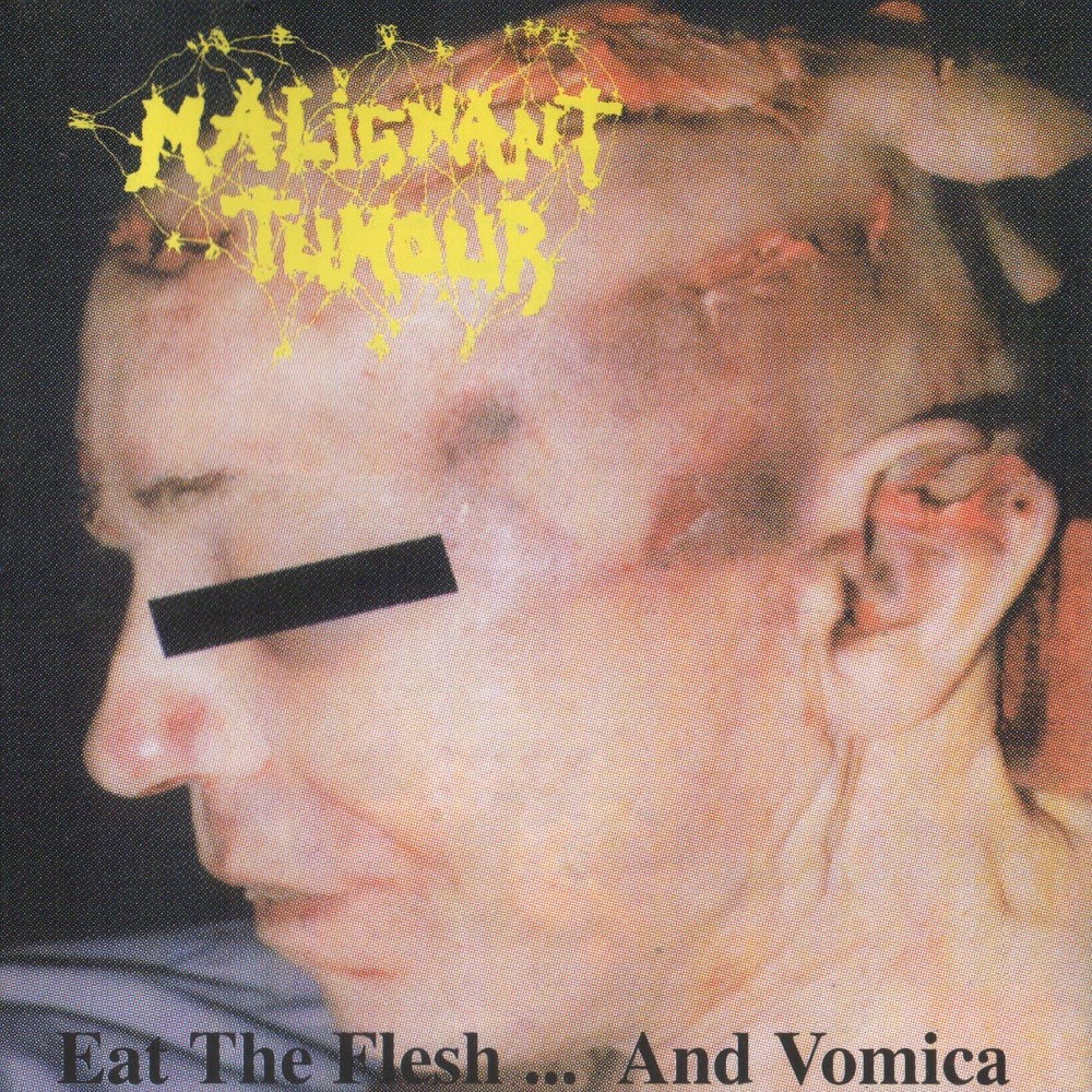 Malignant Tumour / Squash Bowels - Eat the Flesh... and Vomica / Dreams Come True... in Death (1997) Cover
