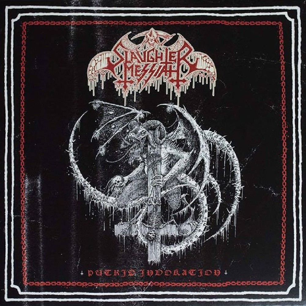 Slaughter Messiah - Putrid Invokation (2014) Cover