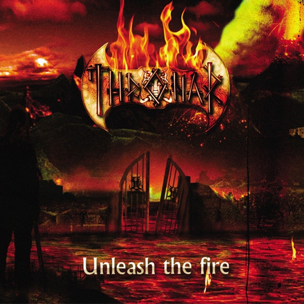 Thronar - Unleash the Fire (2008) Cover