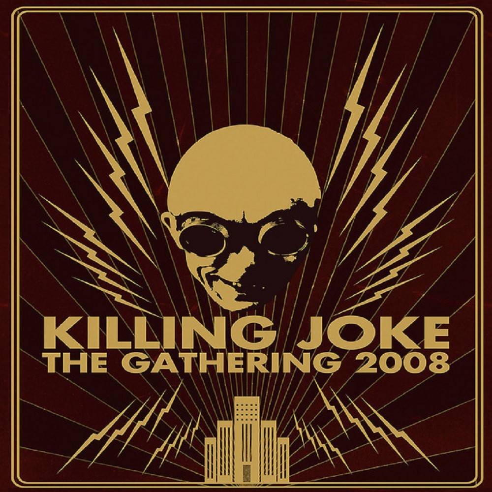 Killing Joke - The Gathering 2008 (2009) Cover