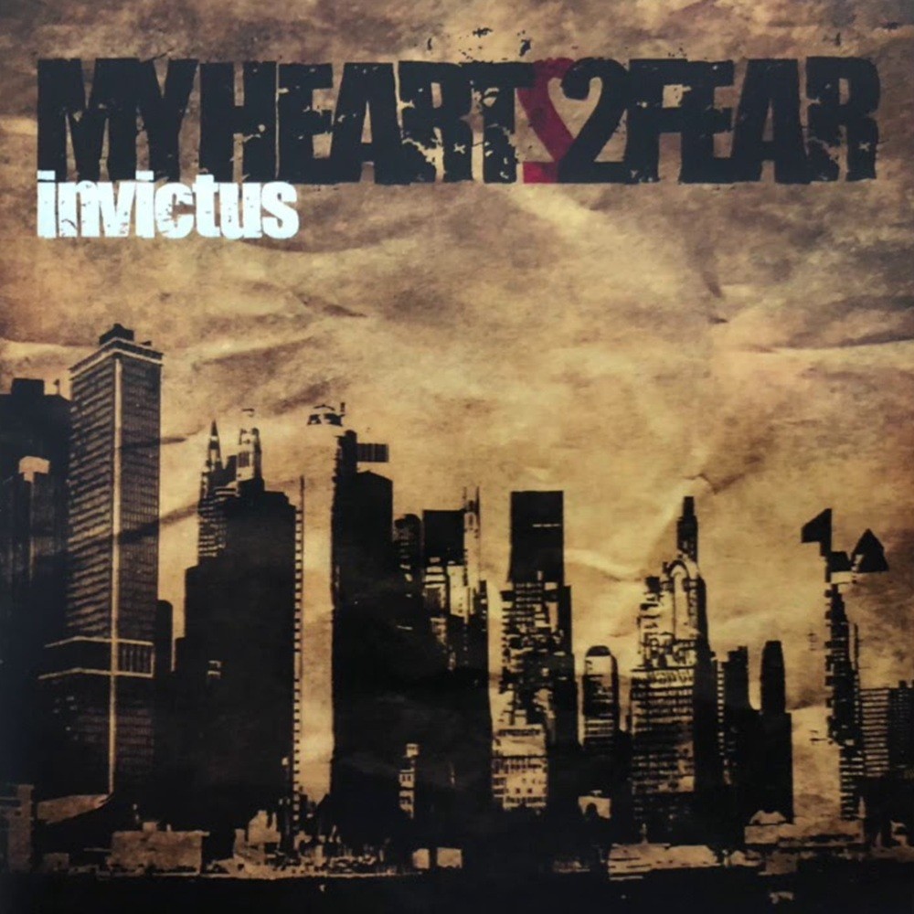 My Heart to Fear - Invictus (2009) Cover