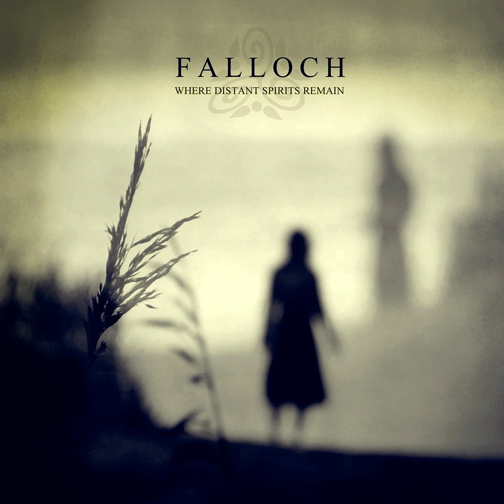 Falloch - Where Distant Spirits Remain (2011) Cover