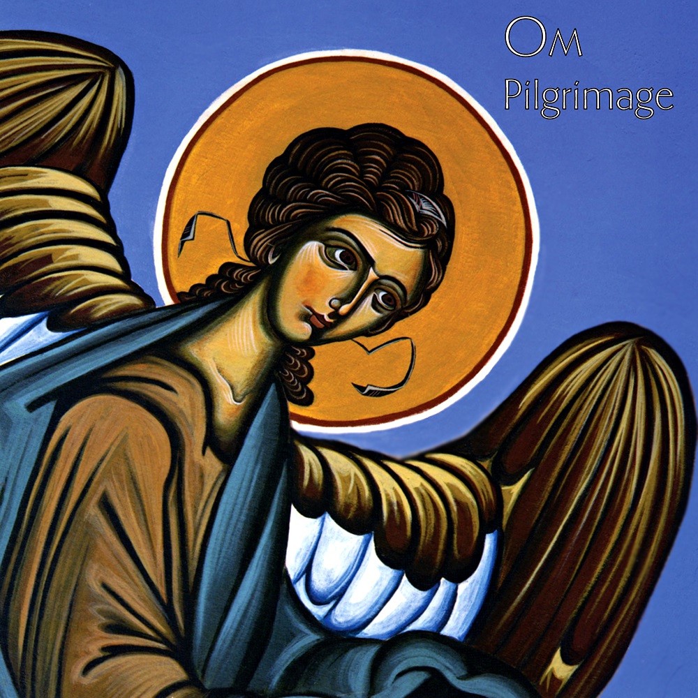 OM - Pilgrimage (2007) Cover