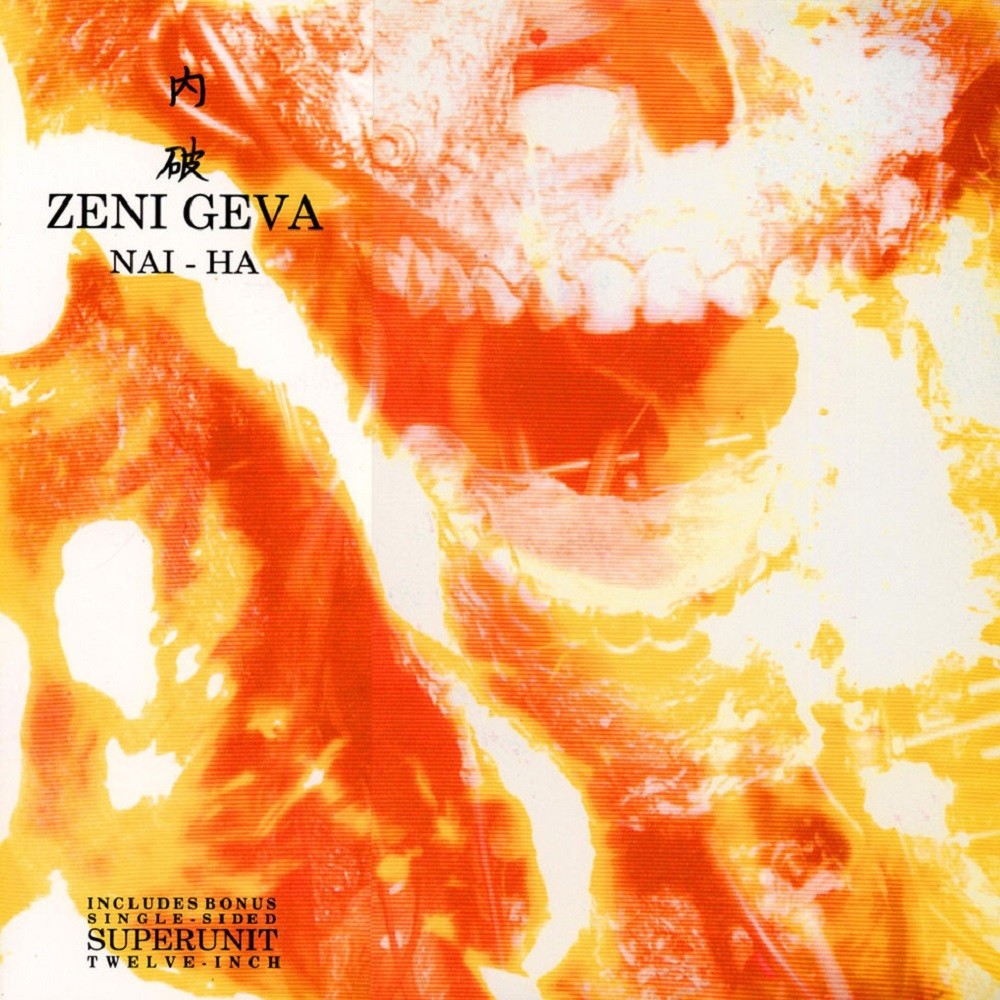 Zeni Geva - Nai - Ha <Superunit> (1996) Cover