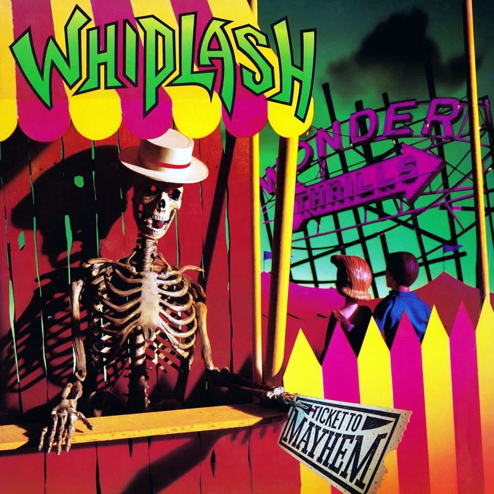 Whiplash - Ticket to Mayhem (1987) Cover