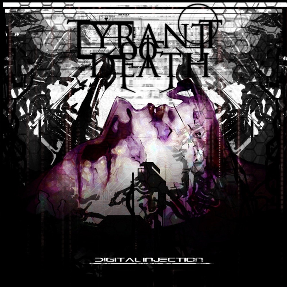Tyrant of Death - Digital Injection (2011) Cover