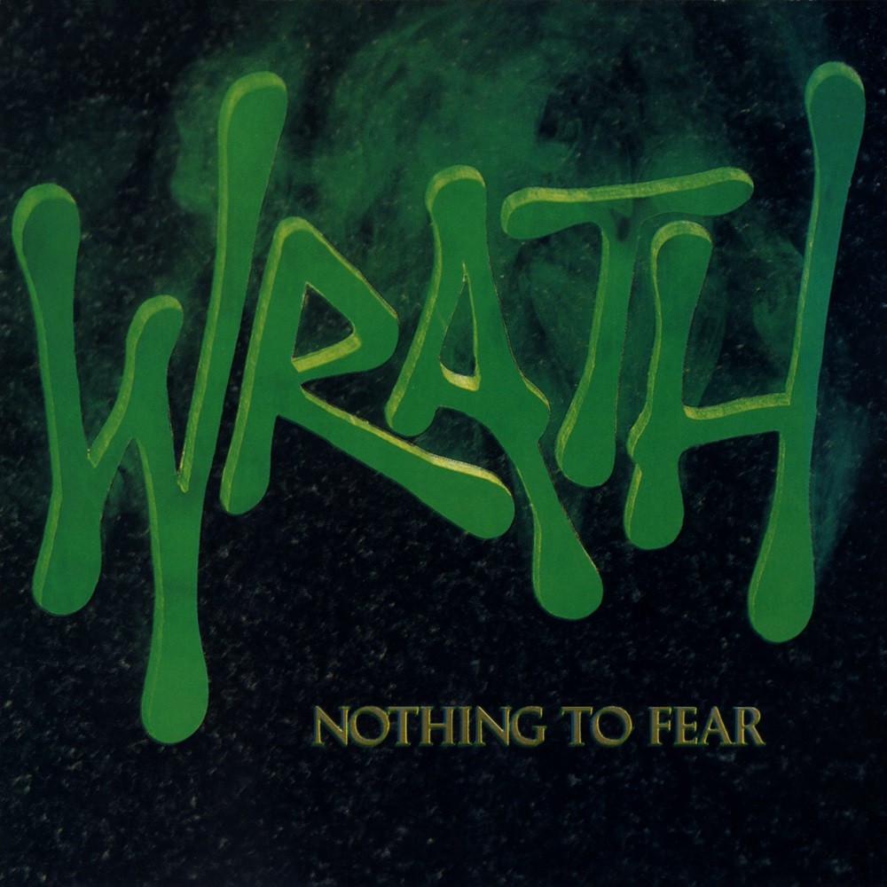 Wrath - Nothing to Fear (1987) Cover