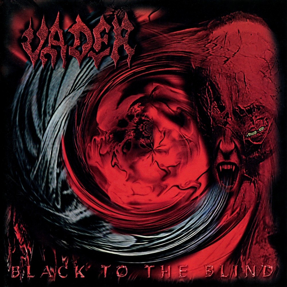 Vader - Black to the Blind (1997) Cover