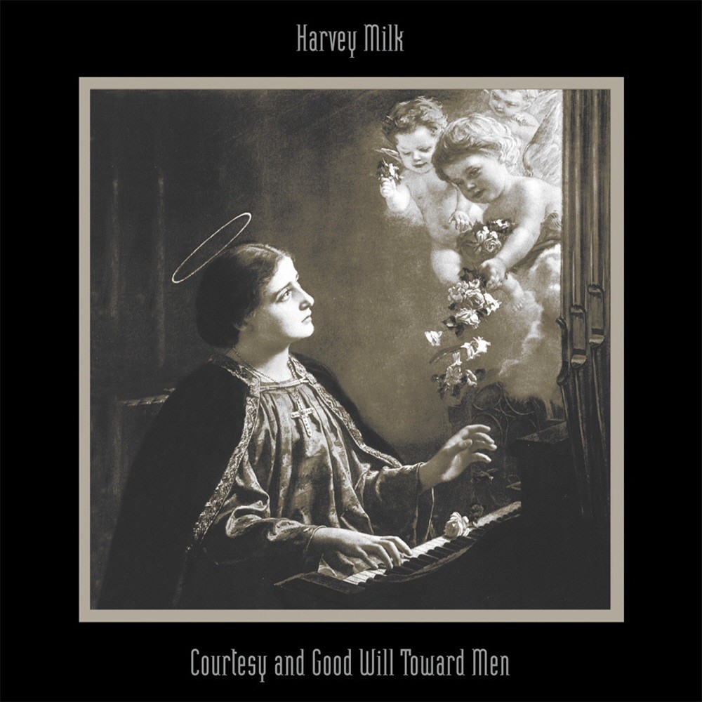 Harvey Milk - Courtesy and Good Will Toward Men (1996) Cover