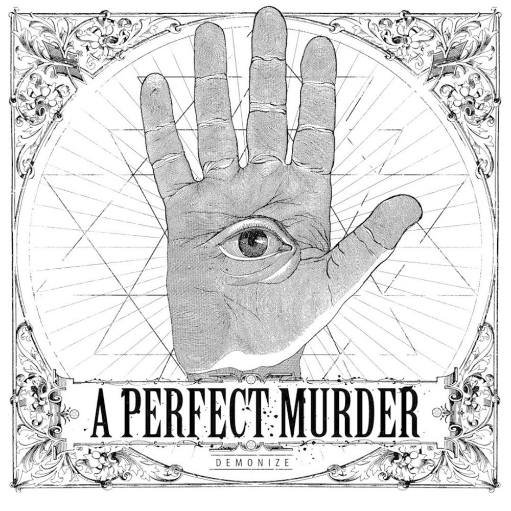 Perfect Murder, A - Demonize (2013) Cover
