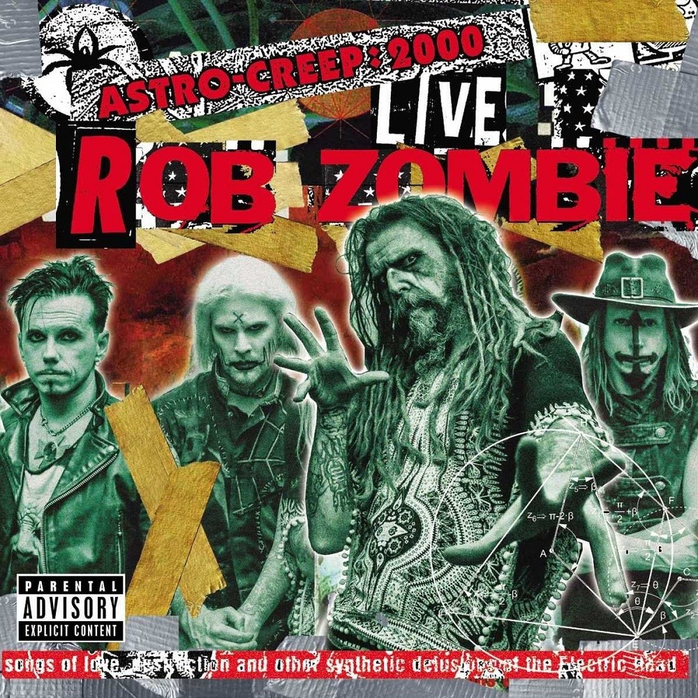 Rob Zombie - Astro-Creep: 2000 Live - Songs of Love, Destruction and Other Synthetic Delusions of the Electric Head (2018) Cover
