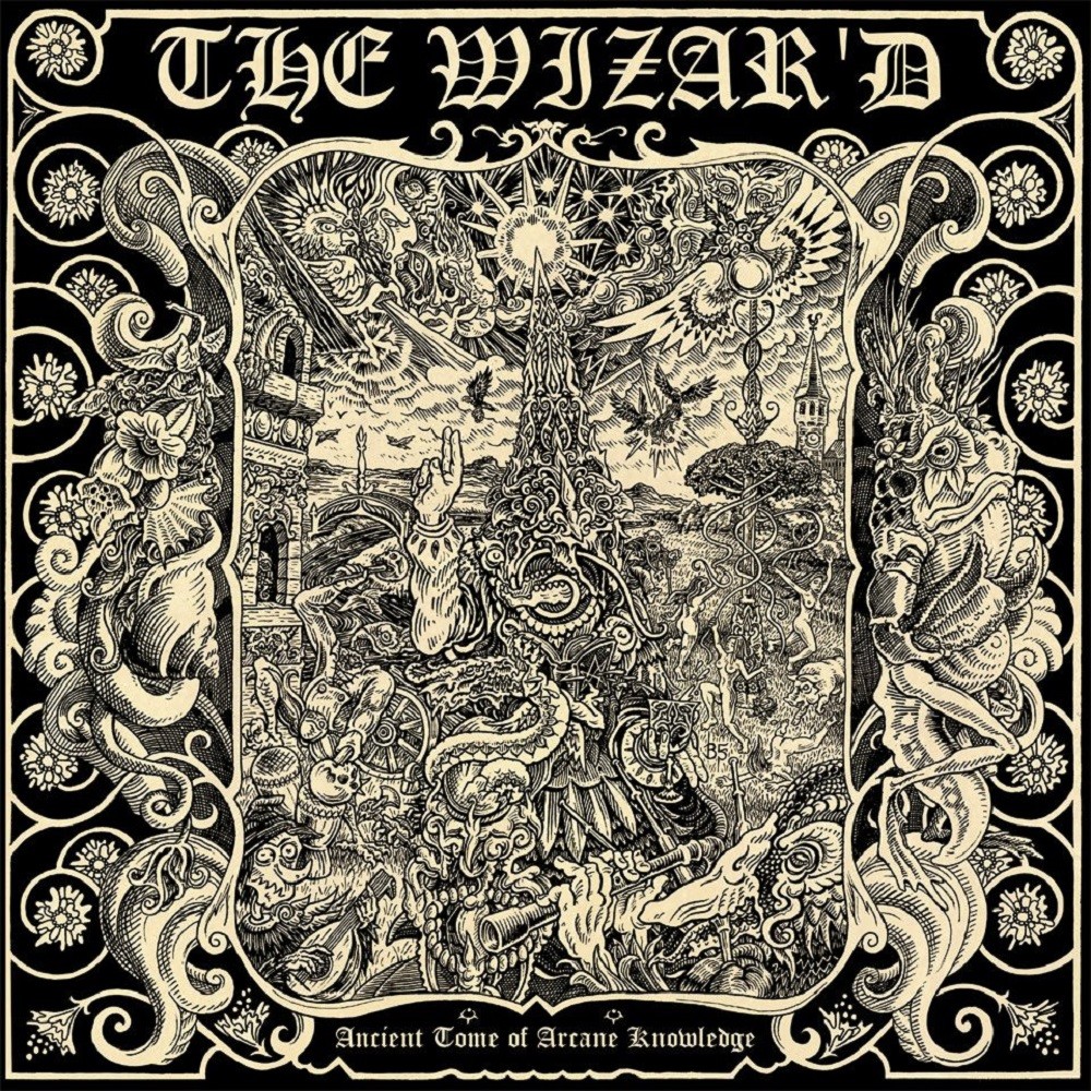Wizar'd, The - Ancient Tome of Arcane Knowledge (2013) Cover