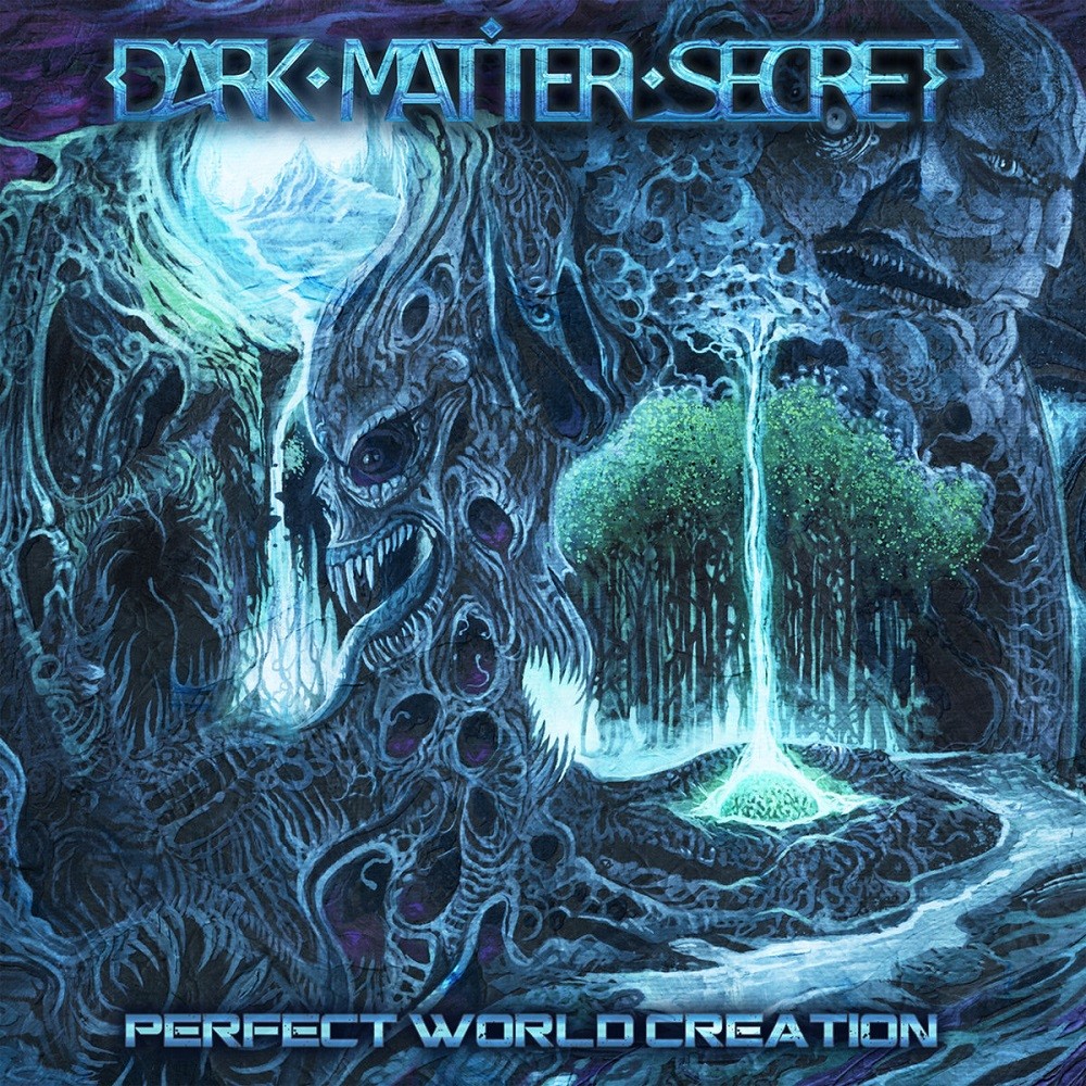 Dark Matter Secret - Perfect World Creation (2017) Cover