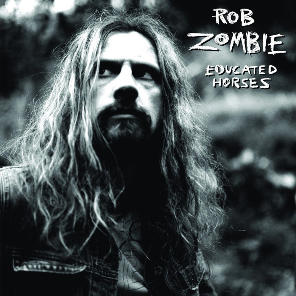 Rob Zombie - Educated Horses (2006) Cover