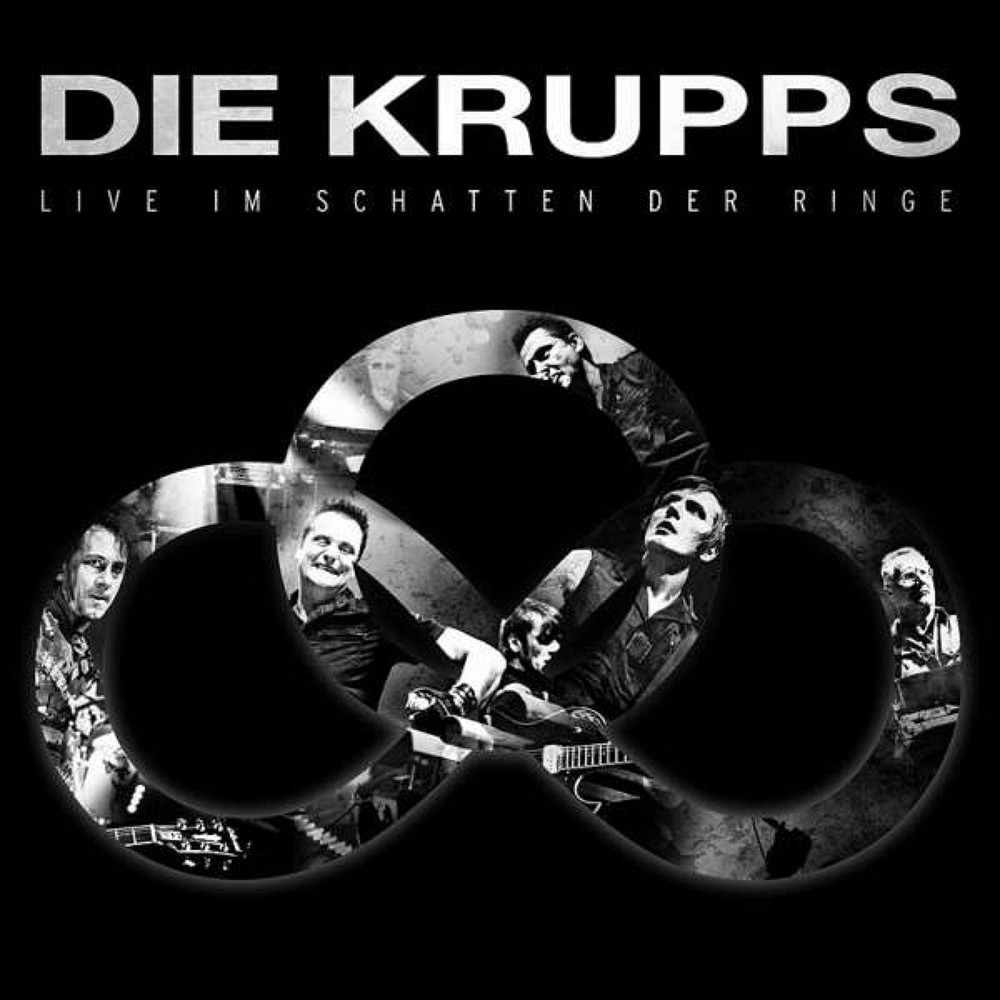 Die Krupps - Live im Schatten der Ringe