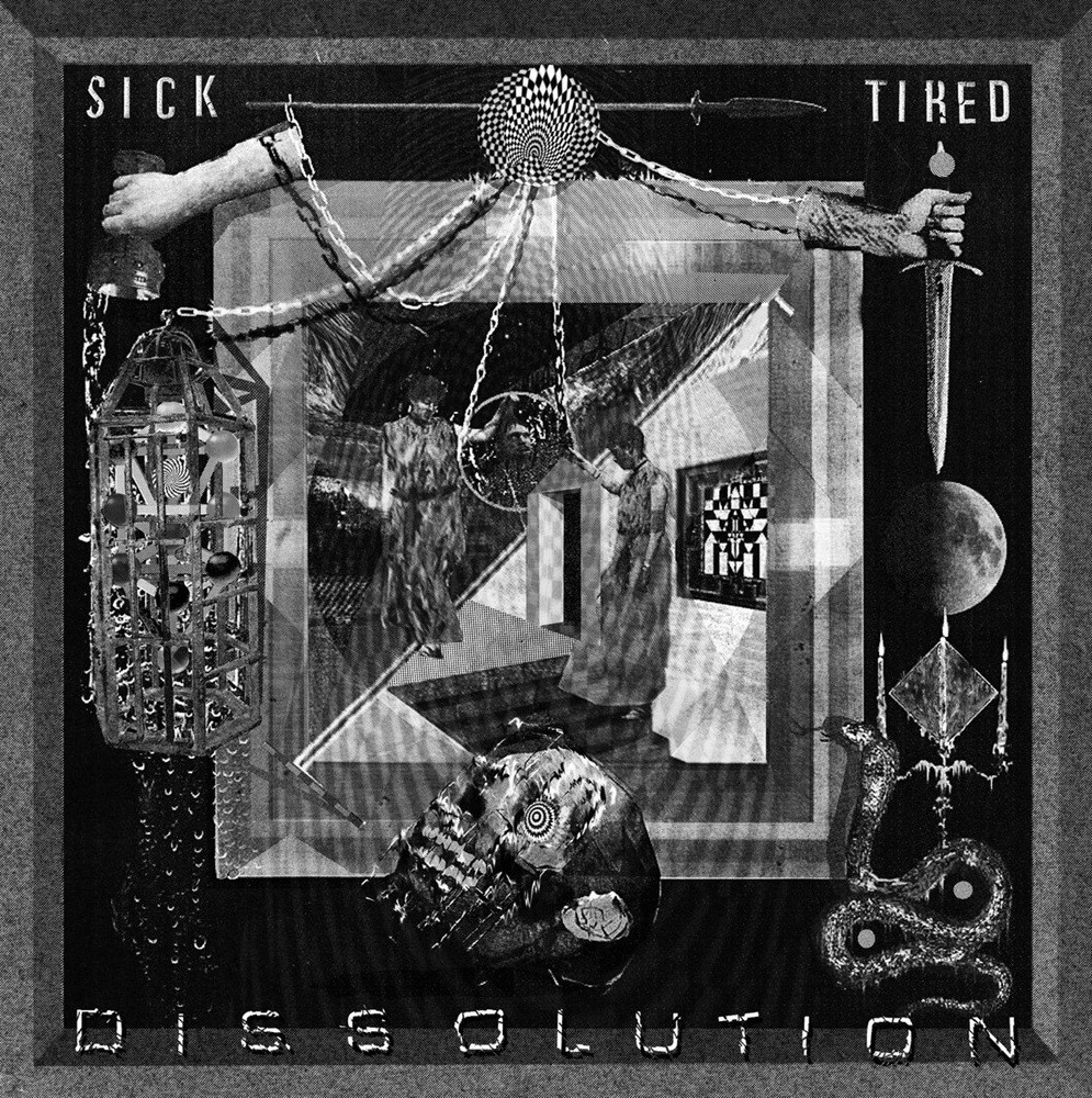 Sick/Tired - Dissolution (2014) Cover