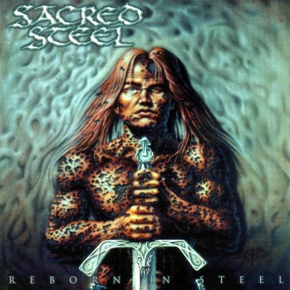 Sacred Steel - Reborn in Steel (1997) Cover
