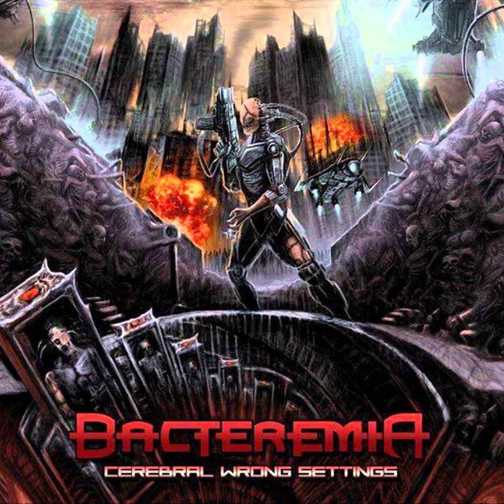 Bacteremia - Cerebral Wrong Settings (2013) Cover