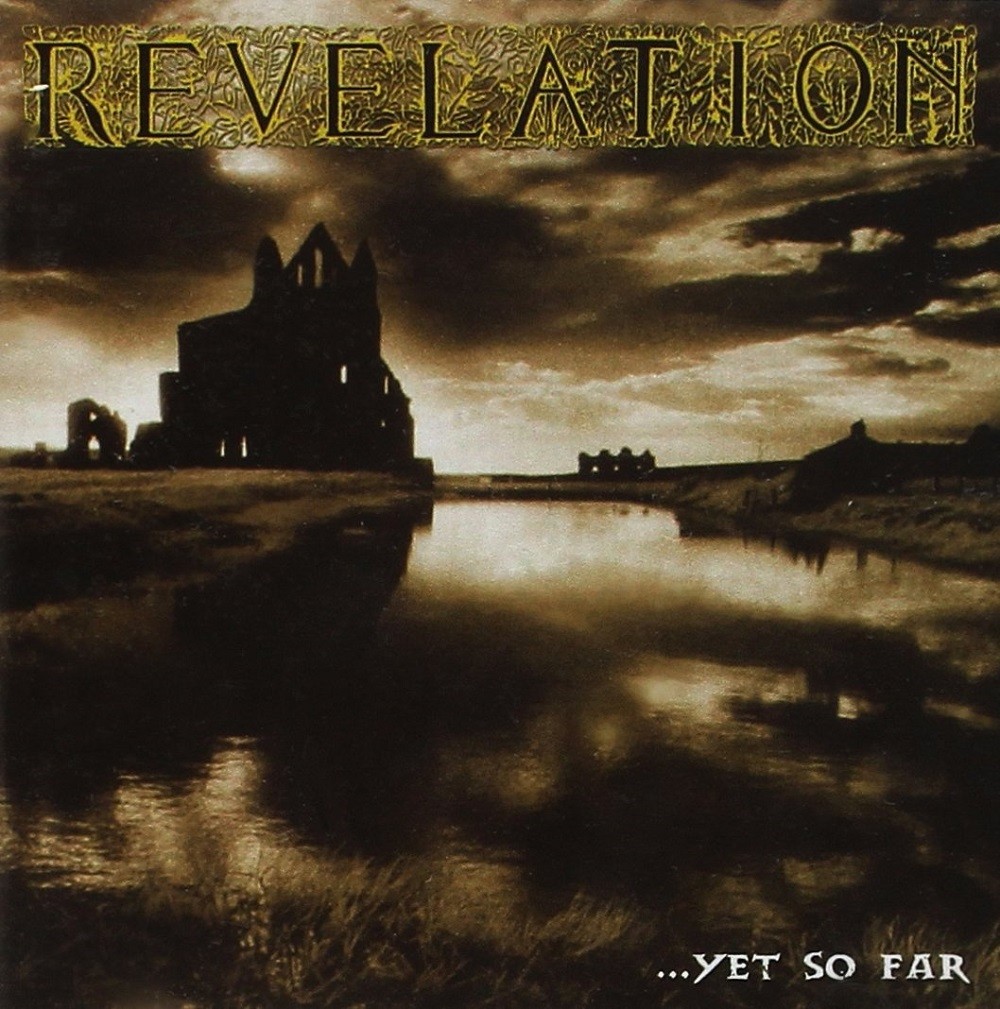 Revelation - ...Yet So Far (1995) Cover