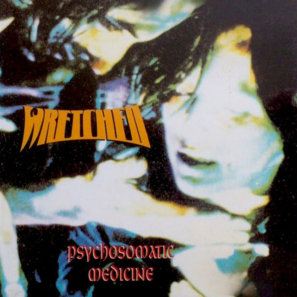 Wretched (MD-USA) - Psychosomatic Medicine (1994) Cover