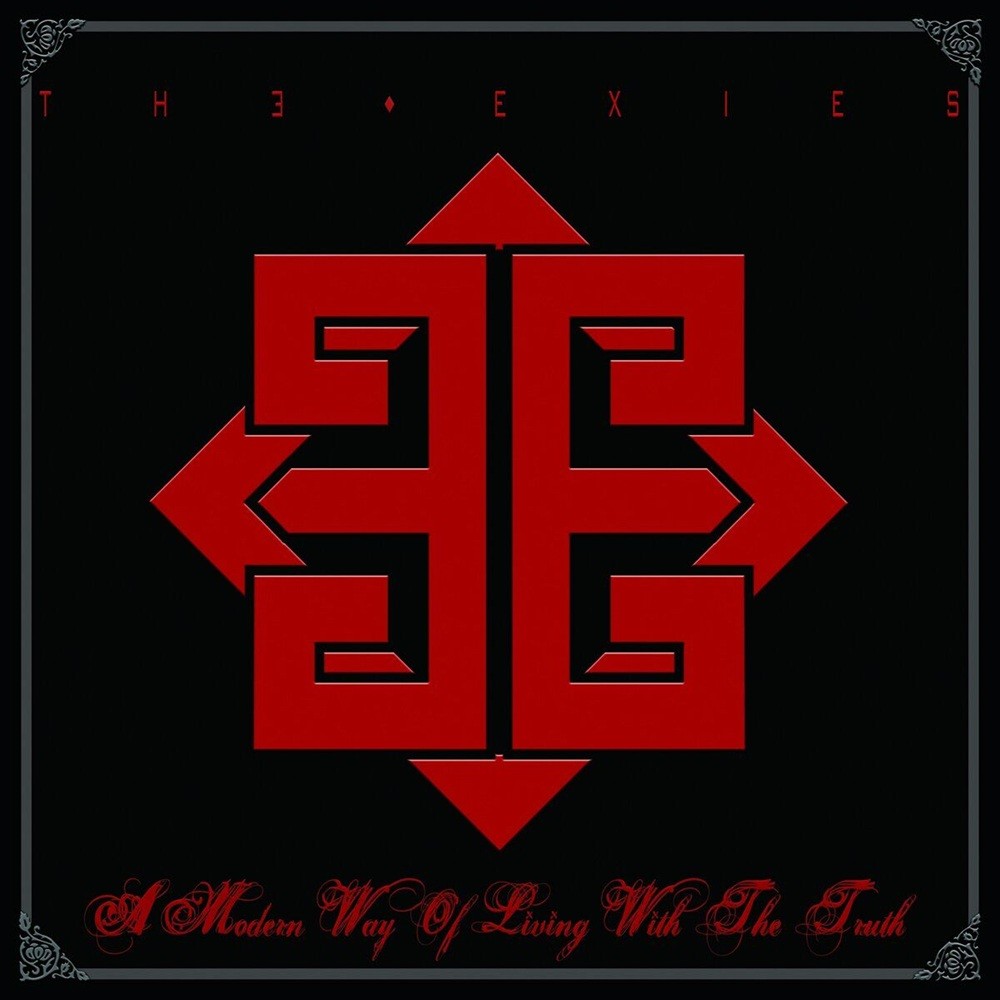 Exies, The - A Modern Way of Living With the Truth (2007) Cover