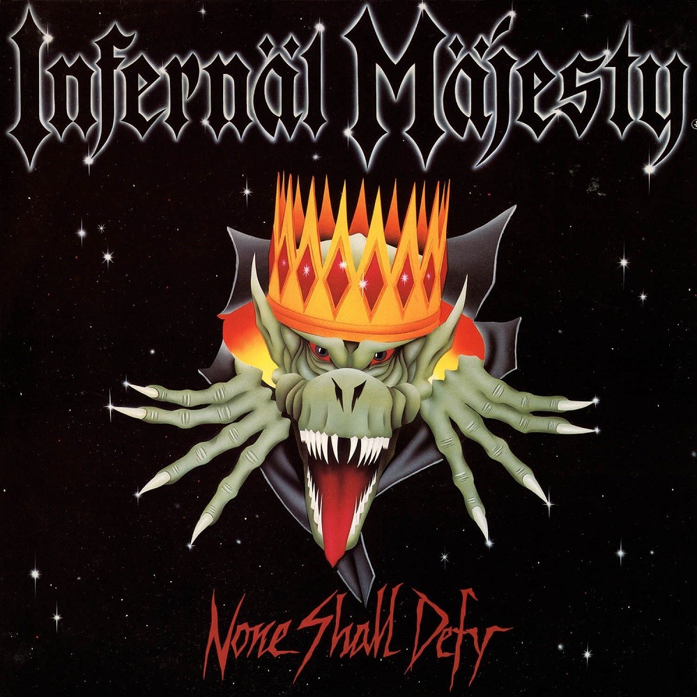 Infernäl Mäjesty - None Shall Defy (1987) Cover