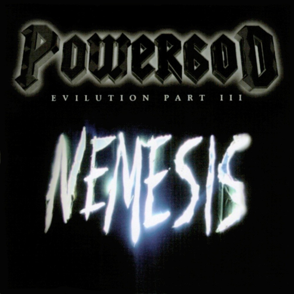 Powergod - Evilution Part III - Nemesis (2002) Cover