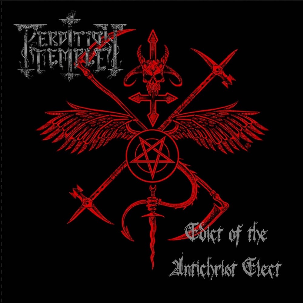 Perdition Temple - Edict of the Antichrist Elect (2010) Cover