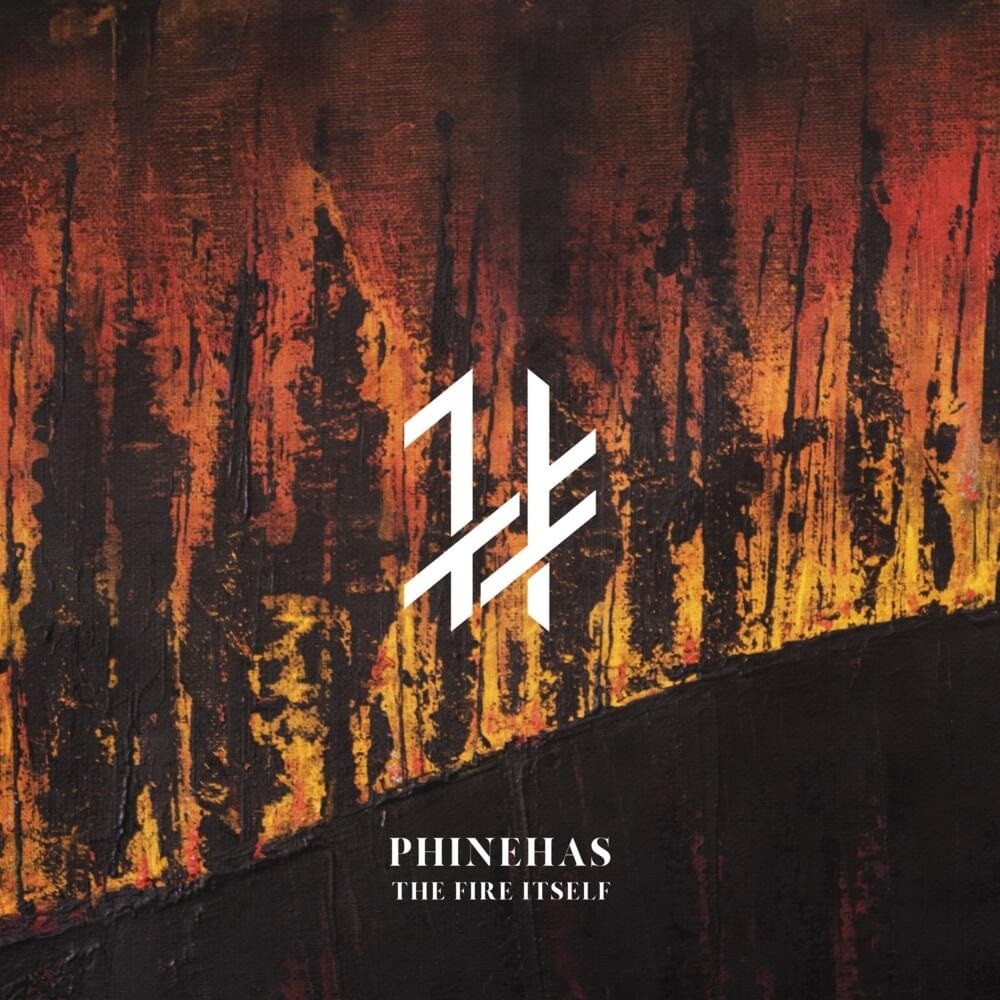 Phinehas - The Fire Itself (2021) Cover