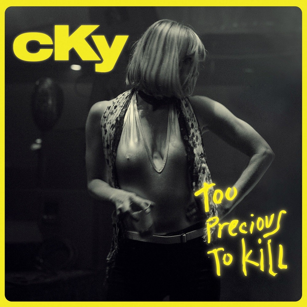 CKY - Too Precious to Kill (2018) Cover