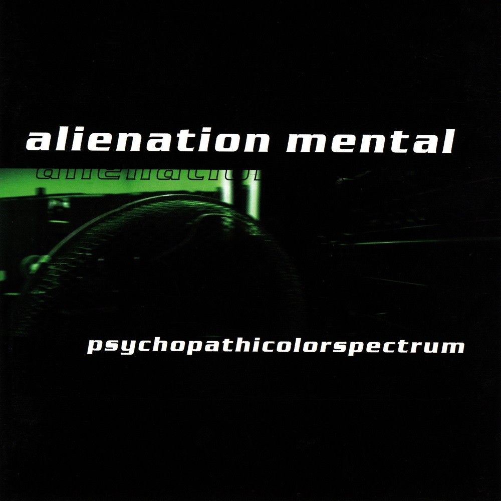 Alienation Mental - Psychopathicolorspectrum (2005) Cover
