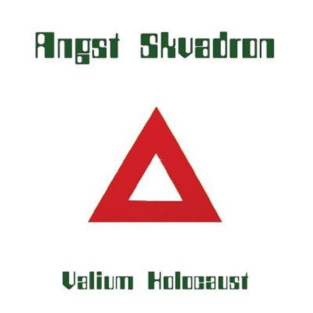 Angst Skvadron - Valium Holocaust (2010) Cover