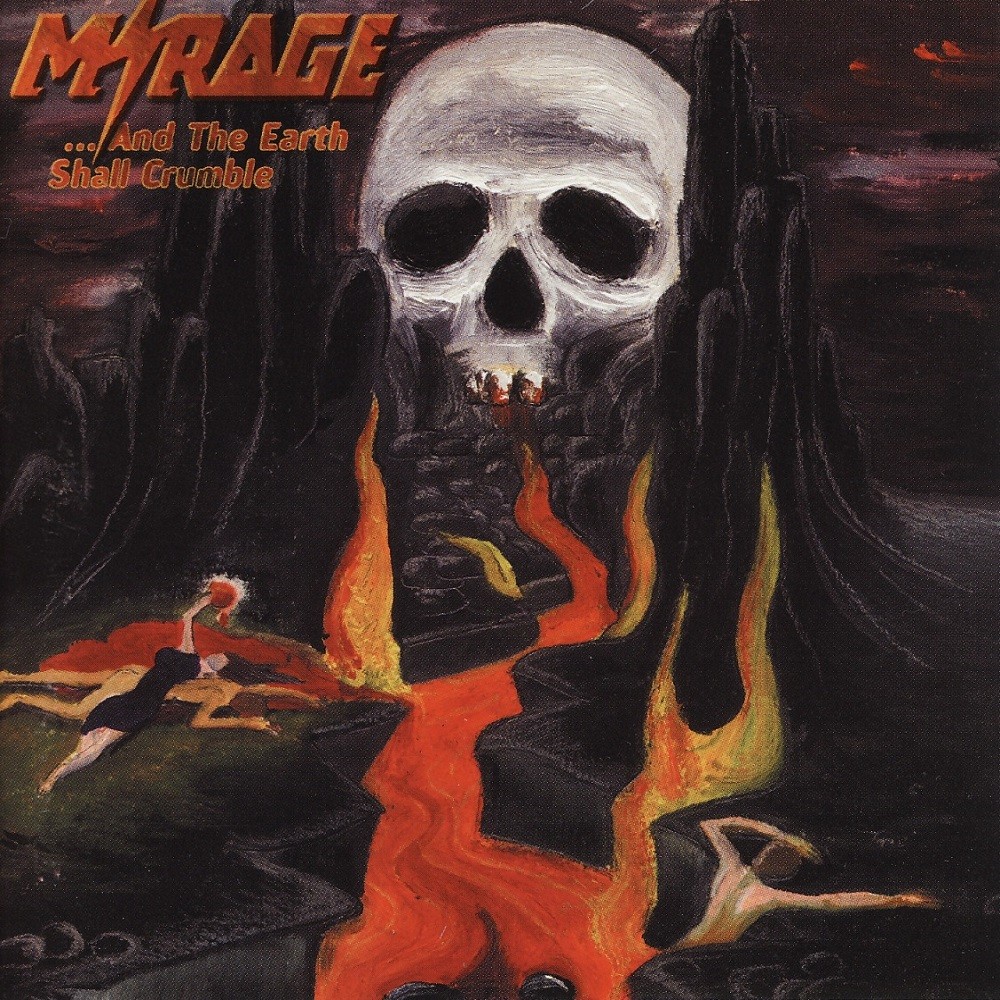 Mirage - …and the Earth Shall Crumble (2002) Cover