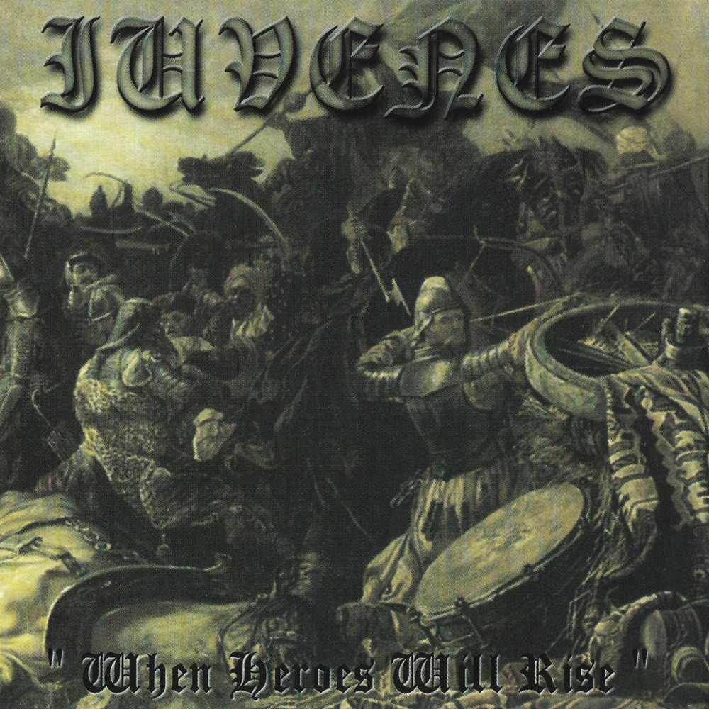 Iuvenes - When Heroes Will Rise (2002) Cover