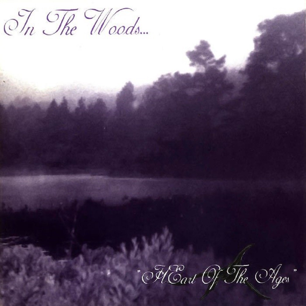 In the Woods... - HEart of the Ages (1995) Cover