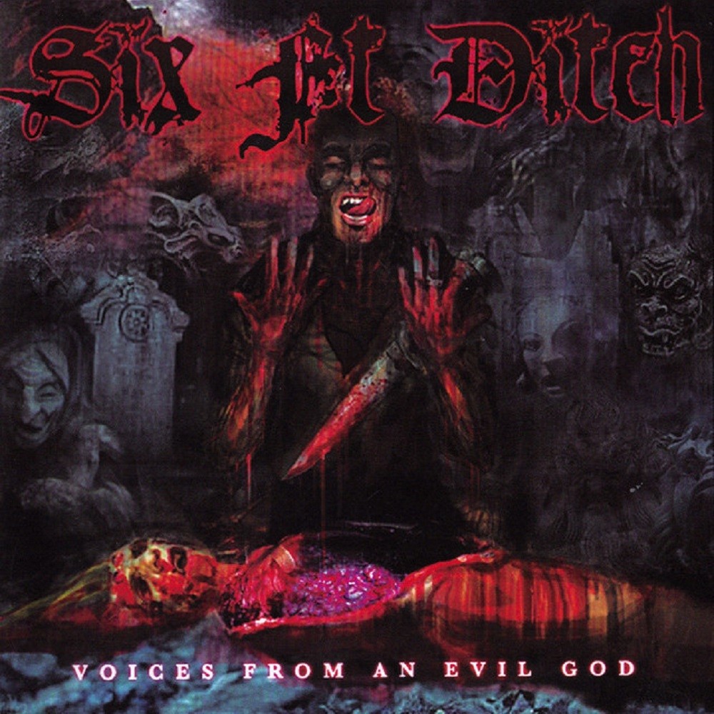 Six Ft Ditch - Voices From an Evil God (2006) Cover