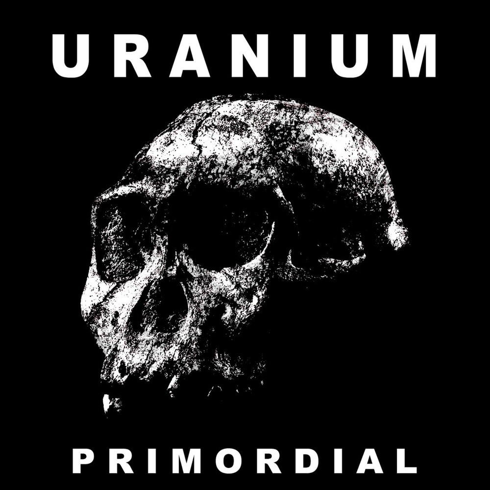 Uranium - Primordial (2024) Cover