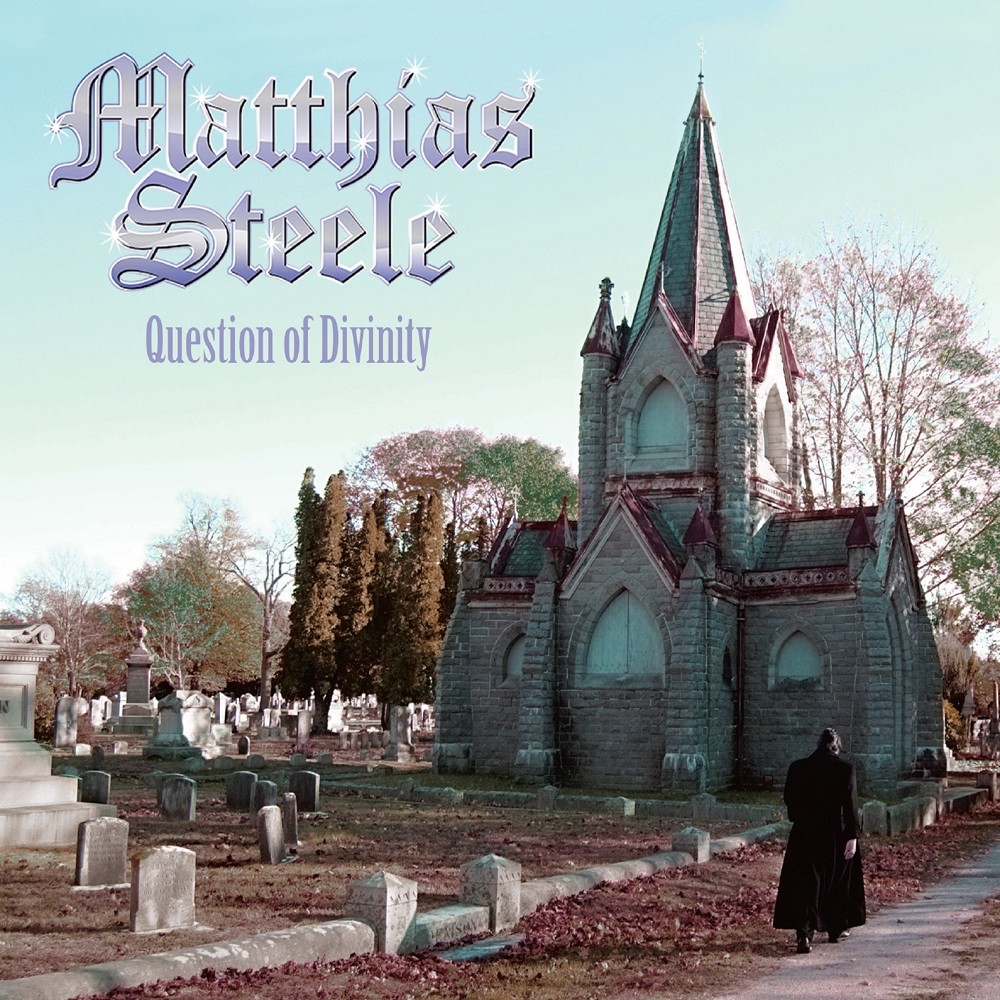 Matthias Steele - Question of Divinity (2016) Cover
