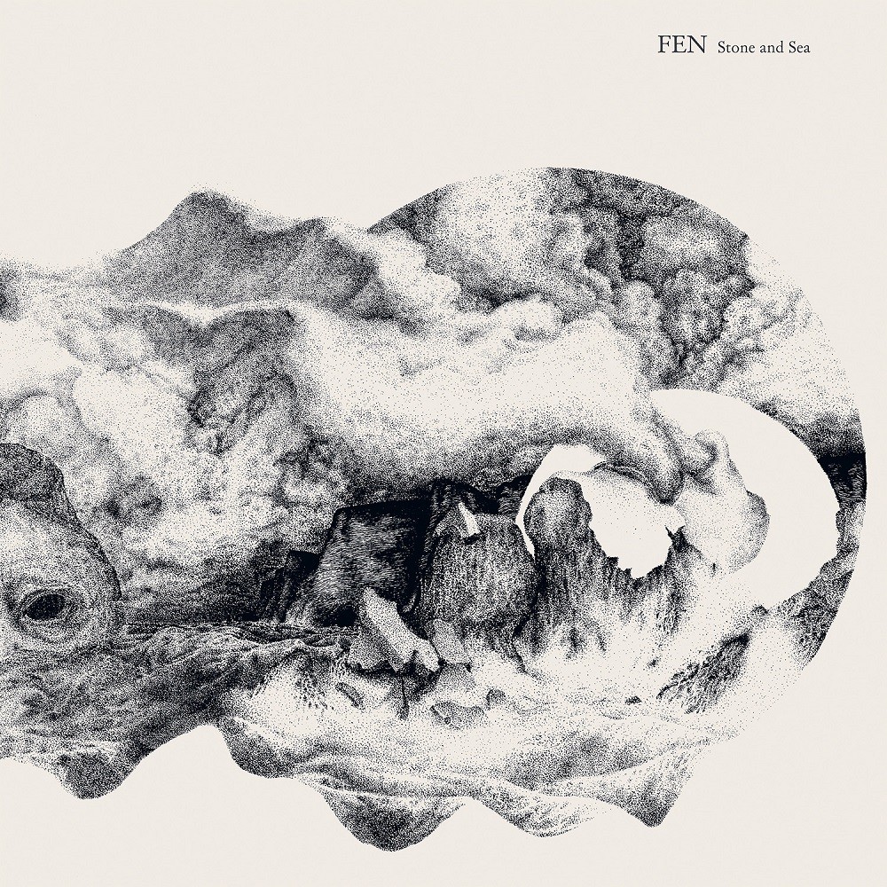 Fen - Stone and Sea (2019) Cover