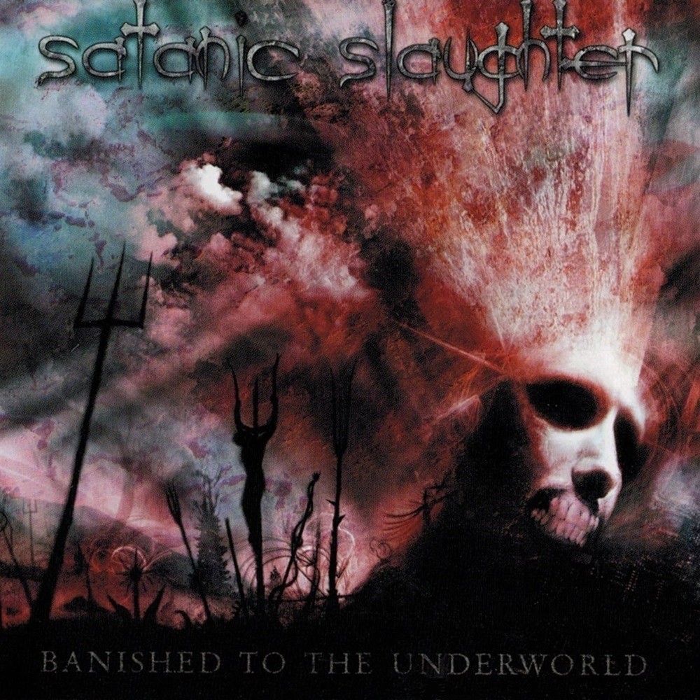 Satanic Slaughter - Banished to the Underworld (2002) Cover