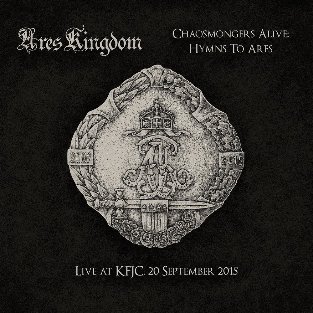 Ares Kingdom - Chaosmongers Alive: Hymns to Ares, Live at KFJC (2020) Cover