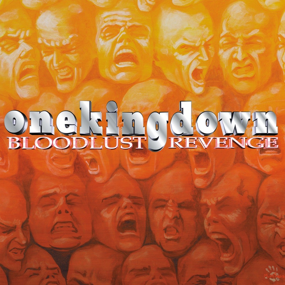 One King Down - Bloodlust Revenge (1997) Cover