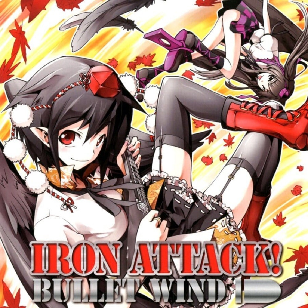 Iron Attack! - Bullet Wind (2011) Cover