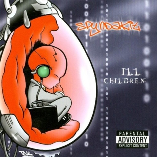 Spyndakit - Ill Children 2001