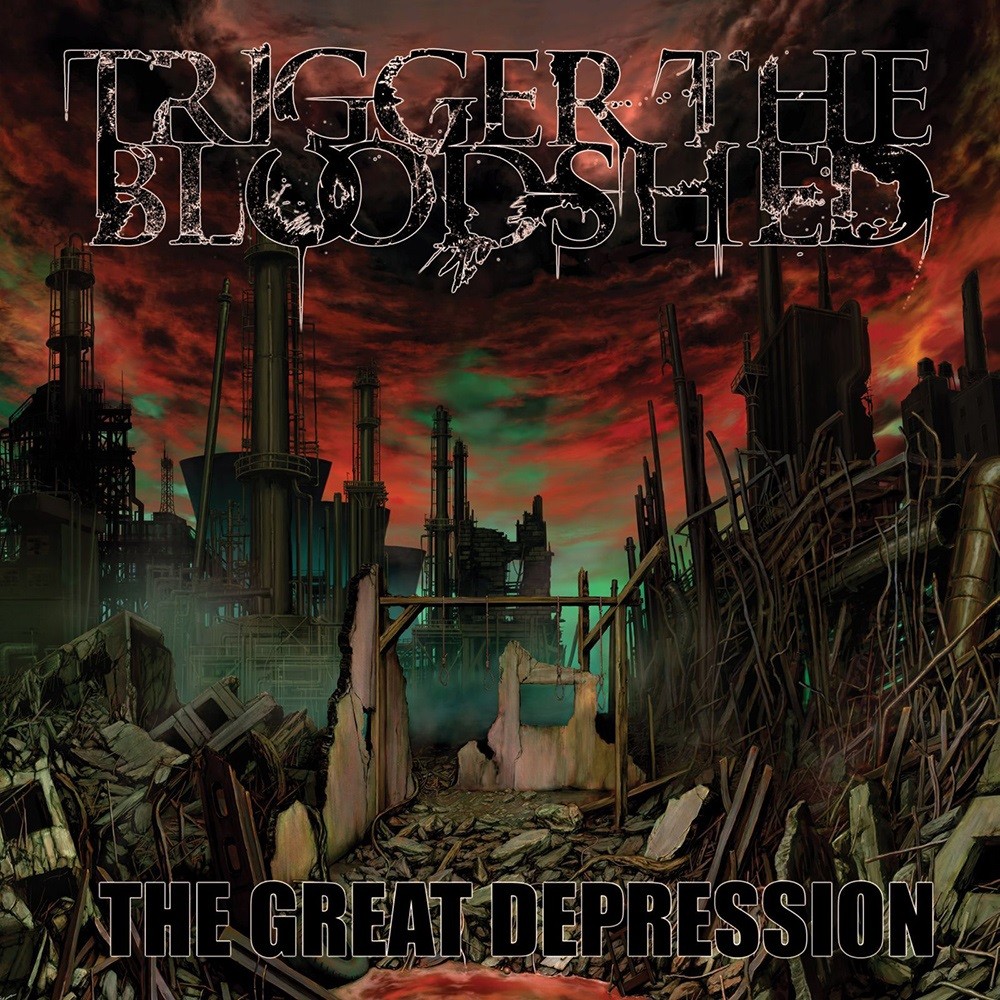 Trigger the Bloodshed - The Great Depression (2009) Cover