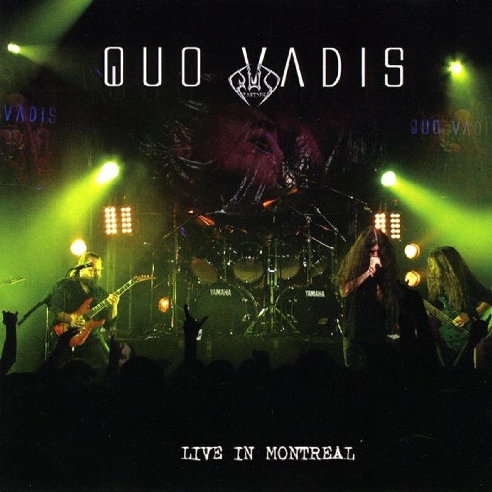 Quo Vadis (CAN) - Live in Montreal (2007) Cover